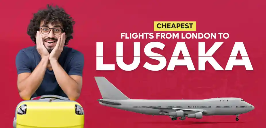 Cheap Flights to Lusaka